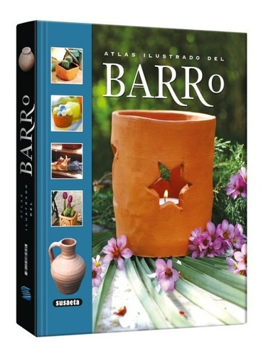 Atlas Ilustrado Del Barro