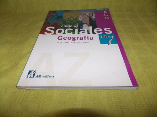 Ciencias Sociales Geografía 7 - Nilda Louro - A-z Editora