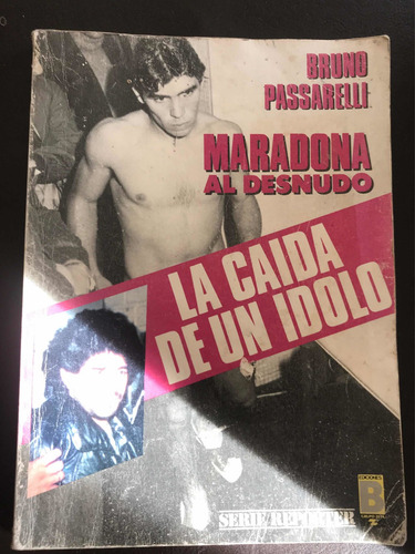 La Caída De Un Ídolo (Usado)