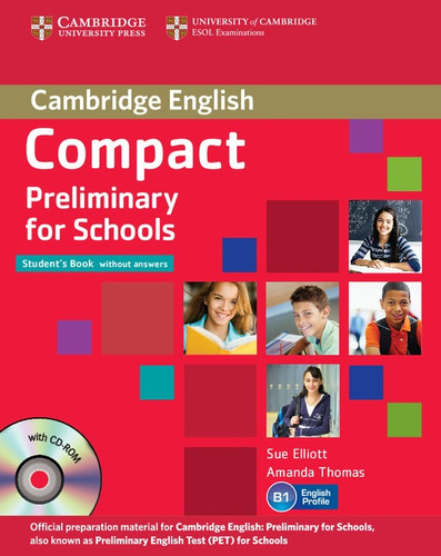 Compact Preliminary For Schools -  Student`s With Cd-rom Kel