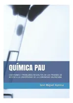 Comprar Libro: Química Pau: Cuestiones Y Problemas Resueltos De Las