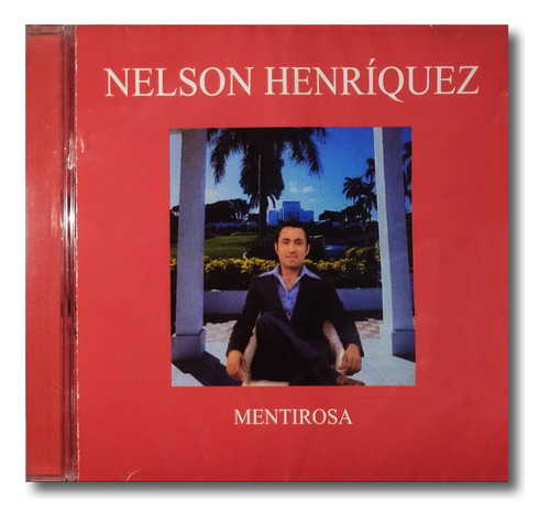 Nelson Henríquez - Mentirosa - Cd