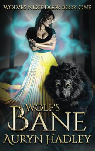 Libro: Wolf S Bane (wolves Next Door)