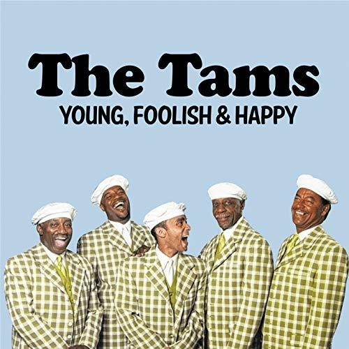 Cd Young, Foolish And Happy The Hits Re-recorded - The Tams