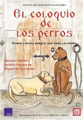 Libro Coloquio De Los Perros,el - De Cervantes, Miguel