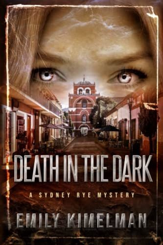 Book : Death In The Dark (sydney Rye Mysteries) - Kimelman,