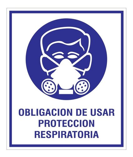 Cartel Obligación Usar Protección Respiratoria 22x26