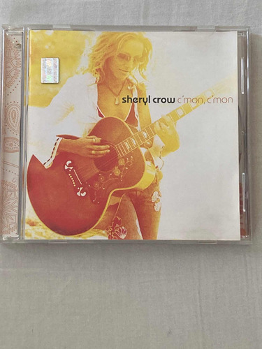 Sheryl Crow / C'mon, C'mon Cd 2002 Mx Impecable