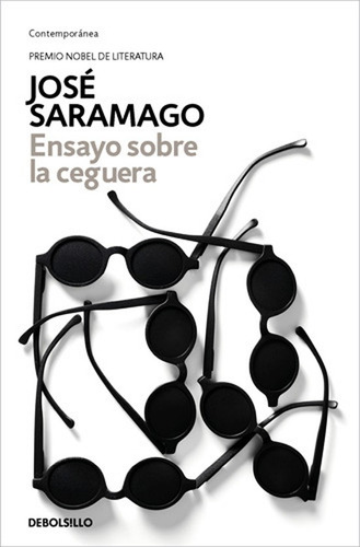 Libro Ensayo Sobre La Ceguera - Jose Saramago