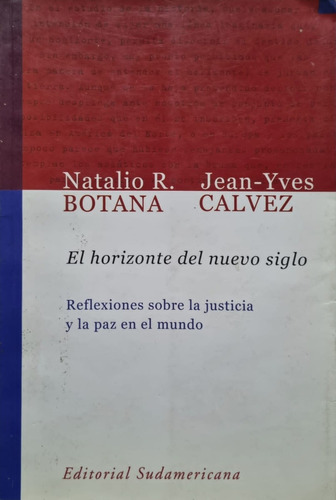 El Horizonte Del Nuevo Siglo Jean-yves Calvez 