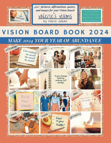 Libro: Vision Board Book 2024: Make 2024 Your Year Of Abunda