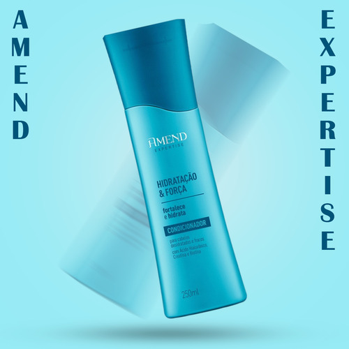 Kit Amend Expertise Hidratação E Força - 2p Condi + Leave-in