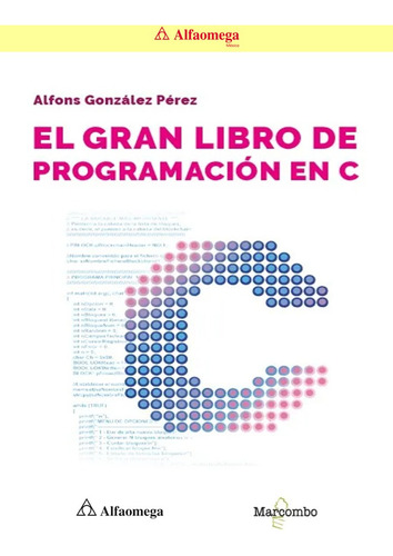 El Gran Libro De Programación En C