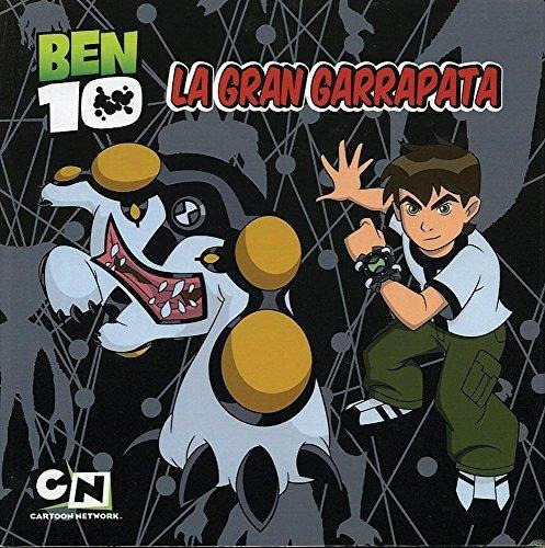 Gran Garrapata, La Ben 10, De Cartoon Network. Editorial Parragon, Tapa Tapa Blanda En Español