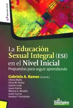 Comprar La Educación Sexual Integral (esi) En El Nivel Inicial
