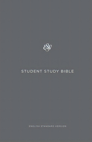 Esv Student Study Bible, De Aa.vv.. Editorial Crossway Books, Tapa Dura En Inglés