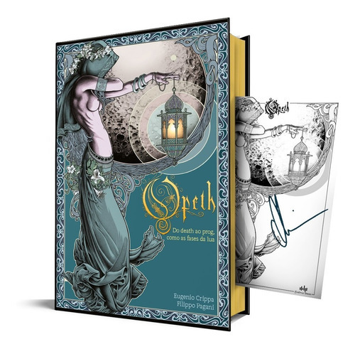 Opeth: Do Death Ao Prog, Como As Fases Da Lua, De Eugenio Crippa / Filippo Pagani. Editora Estética Torta, Capa Dura Em Português, 2021