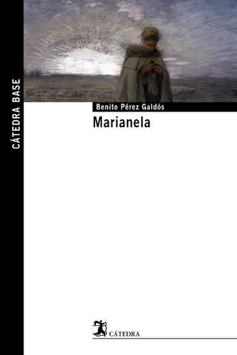 Cb Nº26 Marianela N 26 Cb, De Perez Galdos, Benito. Editorial Cátedra, Tapa Blanda, Edición 1 En Español, 9999