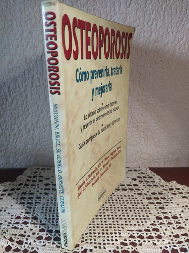 Osteoporosis Cómo Prevenirla, Tratarla Y Mejorarla (Usado)