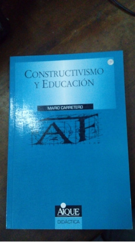Libro Constructivismo Y Educación
