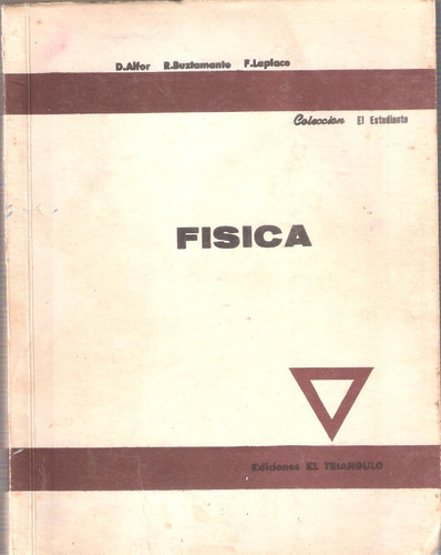 Física, Ediciones El Triángulo
