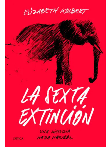 La Sexta Extinción