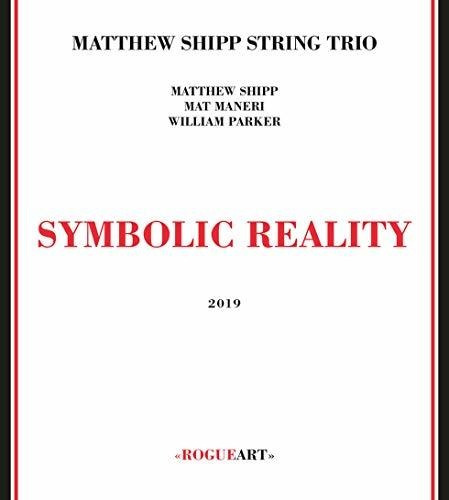 Cd Symbolic Reality - Matthew Shipp String Trio