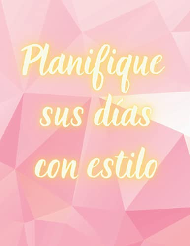 Planifique Sus Dias Con Estilo: Hermoso Y Elegante Diario De