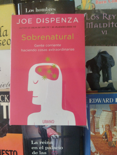 Libro Sobrenatural Por Joe Dispenza