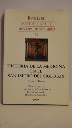Historia De La Medicina En San Isidro Siglo 19 Rivero  