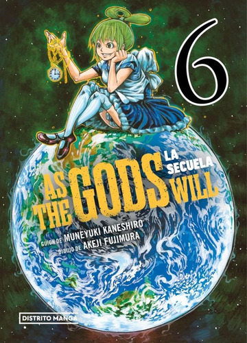 As The Gods Will: La Secuela 6, De Kaneshiro, Muneyuki/fujimura, Akeji. 1372, Vol. 1. Editorial Distrito Manga, Tapa Blanda, Edición 1 En Castellano, 2025