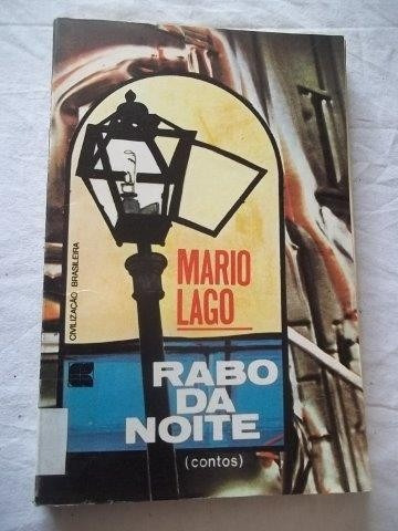 * Livro - Mario Lago - Rabo Da Noite - Literatura Nacional