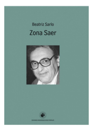 Libro Zona Saer.