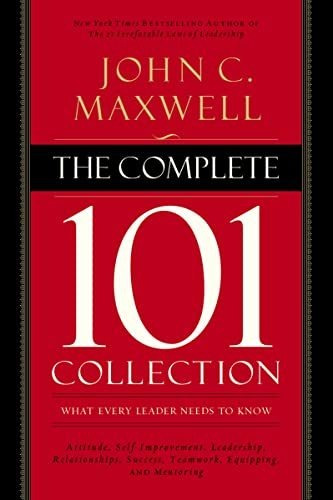 Book : The Complete 101 Collection What Every Leader Needs.