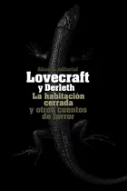Comprar Howard Phillips Lovecraft La habitación cerrada y otros cuentos de terror Editorial Alianza