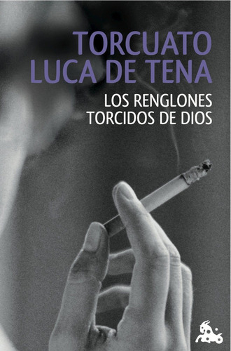 Los Renglones Torcidos De Dios, Libro D Torcuato Luca D Tena