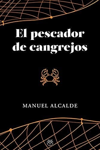 El Pescador De Cangrejos