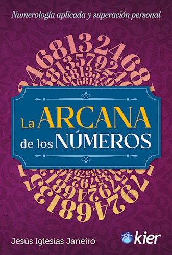 La Arcana De Los Numeros De Jesus Iglesias Janeiro