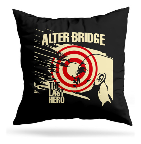 Cojin Deco Alter Bridge The Last Hero (d1293 Boleto.store)
