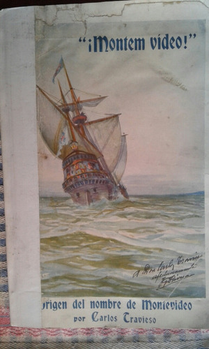 Origen Del Nombre Montevideo Carlos Travieso (Usado)