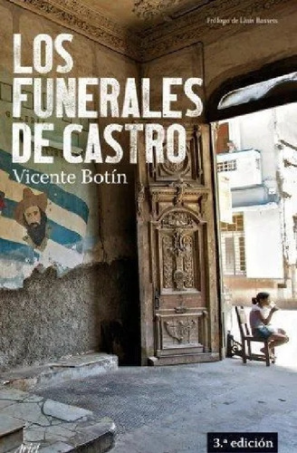 Funerales De Castro, Los