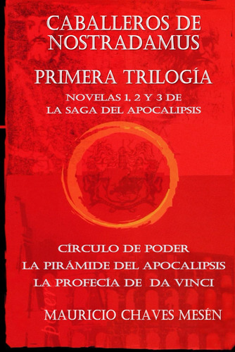 Libro: Caballeros De Nostradamus: Primera Trilogía (tres Nov