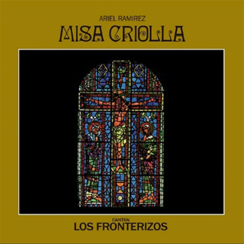 Vinilo Ariel Ramirez / Los Fronterizos Misa Criolla Nuevo 