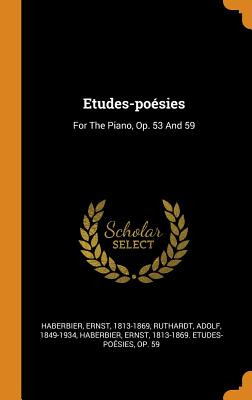 Libro Etudes-poã©sies: For The Piano, Op. 53 And 59 - Hab...