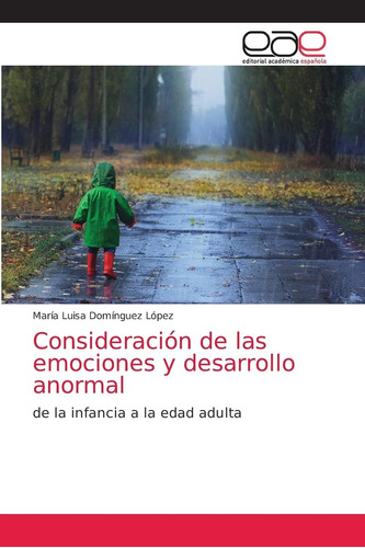 Libro:consideración De Las Emociones Y Desarrollo Anormal: D