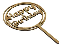 Comprar Topper Cake Letrero Happy Birthday 15pz Circular Mdf Mod1