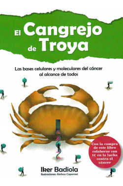 Libro El Cangrejo De Troya Las Bases Celulares Y Moleculare