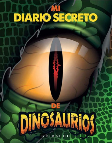 Mi Diario Secreto De Dinosaurios / Pd. / Lombroso, Lorena