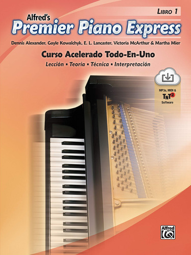 Premier Piano Express--spanish Edition, Bk 1: An All-in-on 
