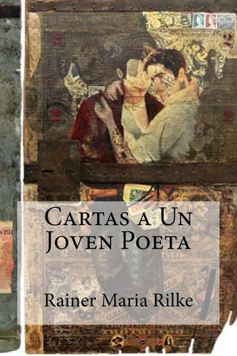 Libro: Cartas A Un Joven Poeta (spanish Edition)